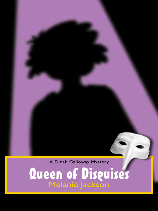 Title details for Queen of Disguises by Melanie Jackson - Available
